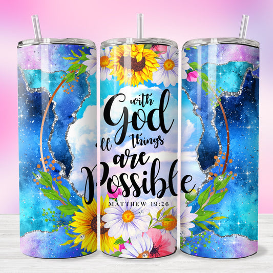 All Things Are Possible with God - Tumbler 20oz